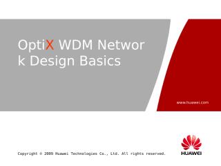 OTC000601 OptiX WDM Network Design Basics ISSUE1.00.ppt